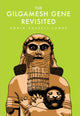Book cover of: Gilgamesh Gene Revisited. By: Robin Russell-Jones