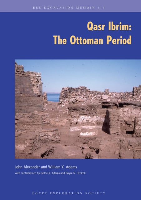 Book cover of: Qasr Ibrim. By: John Alexander