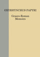 Book cover of: Oxyrhynchus Papyri. Volume LXXXII. By: N. Gonis