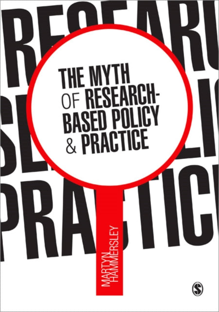Book cover of: Myth of Research-Based Policy and Practice