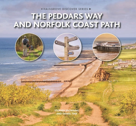Book cover of: Peddars Way and Norfolk Coast Path. By: Stephen Browning