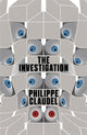 Book cover of: Investigation. By: Philippe Claudel