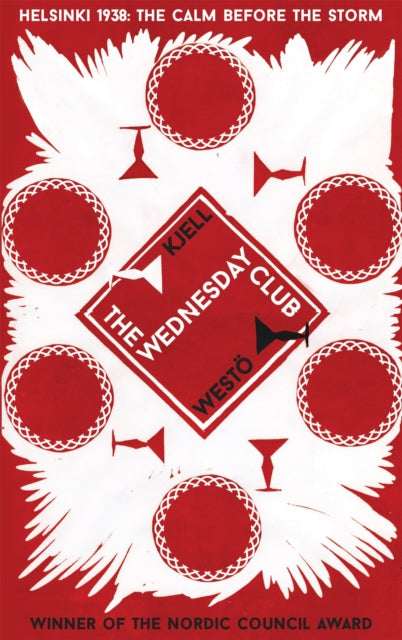 Book cover of: Wednesday Club. By: Kjell Westö