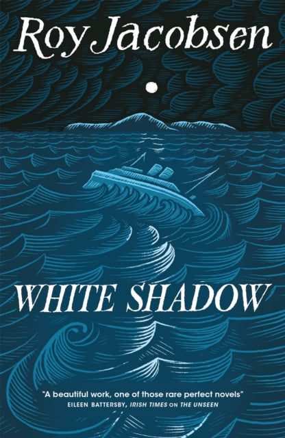 Book cover of: White Shadow. By: Roy Jacobsen