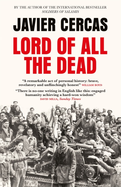 Book cover of: Lord of All the Dead. By: Javier Cercas