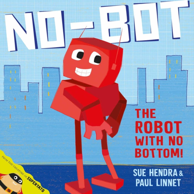 Book cover of: No-Bot, the Robot with No Bottom