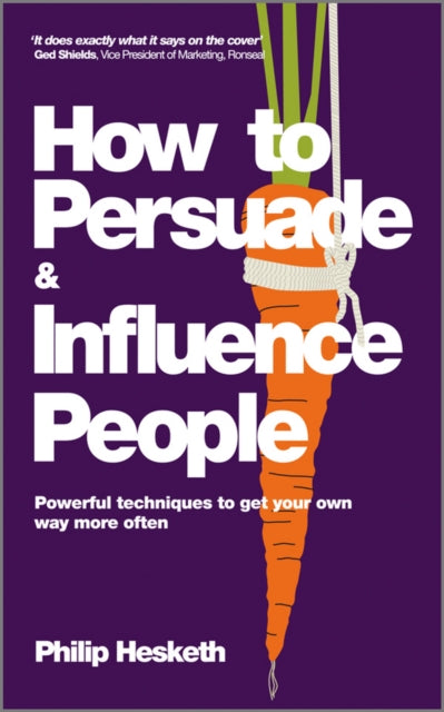 Book cover of: How to Persuade and Influence People