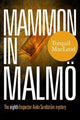 Book cover of: Mammon in Malmo. By: Torquil MacLeod