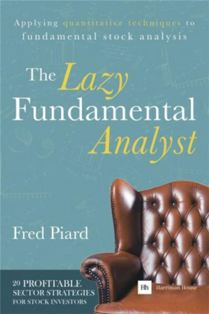 Book cover of: Lazy Fundamental Analyst. By: Fred Piard