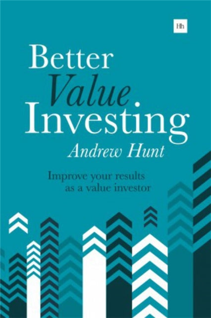 Book cover of: Better Value Investing. By: Andrew Hunt