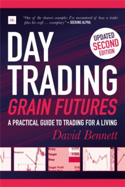 Book cover of: Day Trading Grain Futures. By: David Bennett