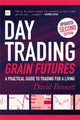 Book cover of: Day Trading Grain Futures. By: David Bennett