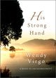 Book cover of: His Strong Hand