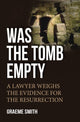 Book cover of: Was the Tomb Empty?