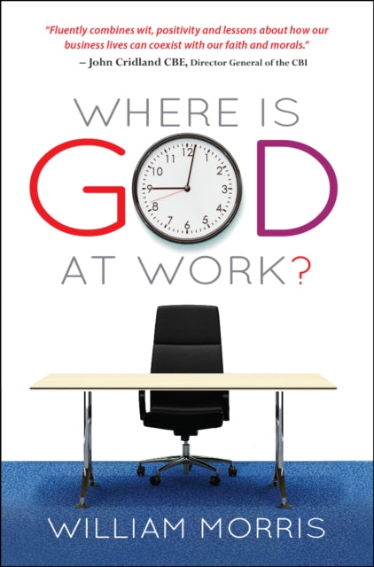 Book cover of: Where Is God at Work?. By: William Morris