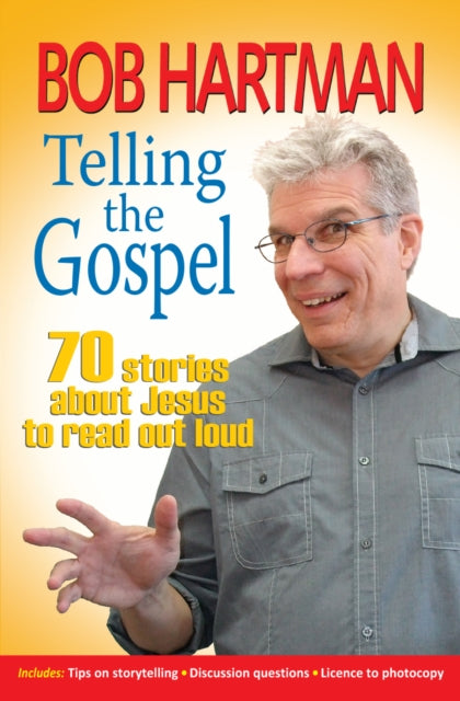 Book cover of: Telling the Gospel. By: Bob Hartman