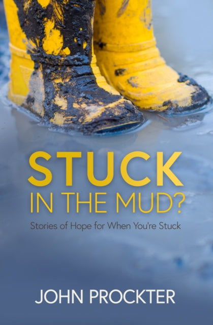 Book cover of: Stuck in the Mud?. By: John Prockter
