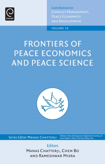 Book cover of: Frontiers of Peace Economics and Peace Science. By: Manas Chatterji