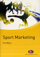 Book cover of: Sport Marketing. By: Paul Blakey