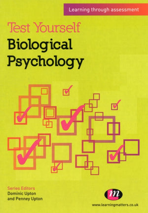 Test Yourself: Biological Psychology