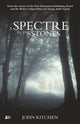 Book cover of: Spectre in the Stones. By: John Kitchen