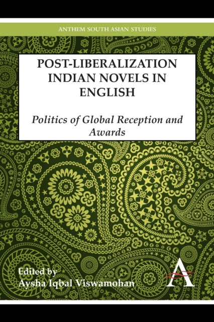 Book cover of: Postliberalization Indian Novels in English