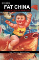 Book cover of: Fat China. By: Paul French