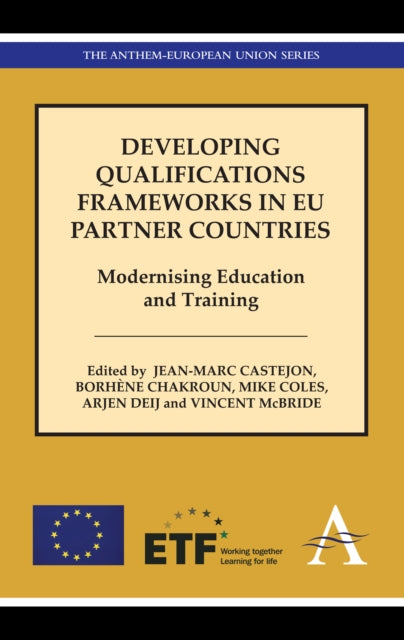 Book cover of: Developing Qualifications Frameworks in EU Partner Countries. By: Jean-Marc Castejon