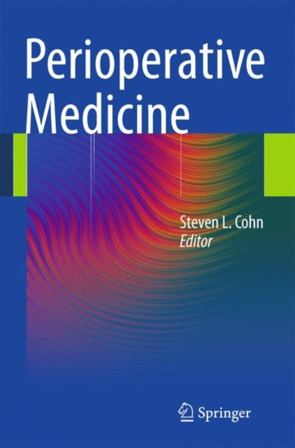 Book cover of: Perioperative Medicine. By: Steven L. Cohn