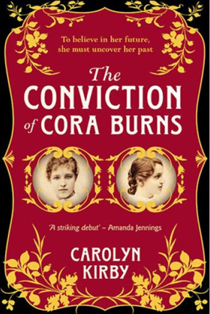 Book cover of: Conviction of Cora Burns. By: Carolyn Kirby
