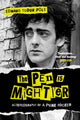 Pen is Mightier, Autobiography of a Punk Rocker 9780857306050 Edward Tudor Pole