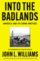 Into the Badlands