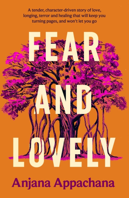 Book cover of: Fear and Lovely. By: Anjana Appachana