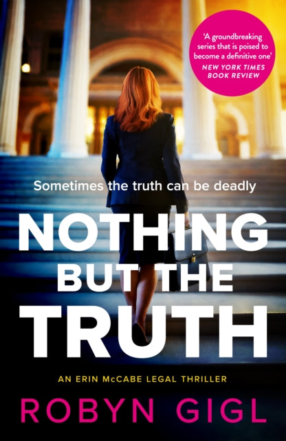 Nothing but the Truth, A New York Times 'Best Crime Book of 2024' 9780857308870 Robyn Gigl