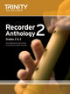 Book cover of: Recorder Anthology Book 2 (Grades 2-3). By: TRINITY GUILDHALL