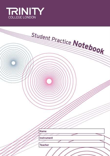 Book cover of: Student Practice Notebook. By: TRINITY GUILDHALL