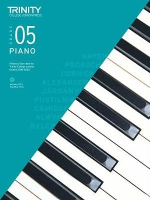Book cover of: Trinity College London Piano Exam Pieces & Exercises 2018-2020. Grade 5 (with CD). By: PAMEL,LIDIARD