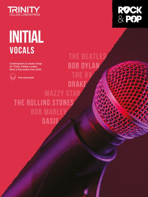 Book cover of: Trinity College London Rock & Pop 2018 Vocals Initial Grade. By: Hal Leonard Corp.