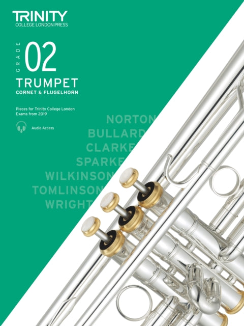Book cover of: Trinity College London Trumpet, Cornet & Flugelhorn Exam Pieces From 2019. Grade 2