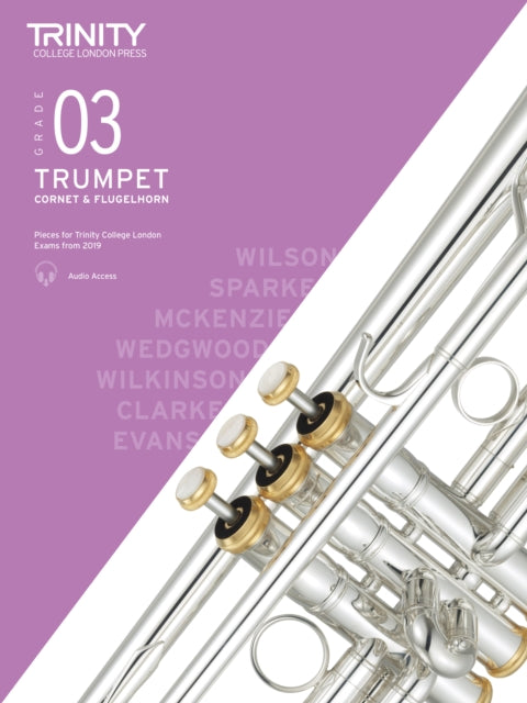 Book cover of: Trinity College London Trumpet, Cornet & Flugelhorn Exam Pieces From 2019. Grade 3
