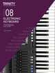 Book cover of: Electronic Keyboard Exam Pieces & Technical Work 2019-2022: Grade 8. By: Trinity College London Press
