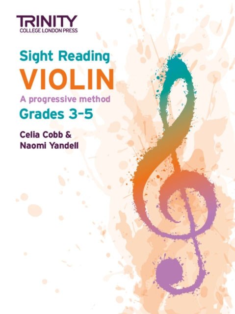 Book cover of: Trinity College London Sight Reading Violin: Grades 3-5. By: Celia Cobb