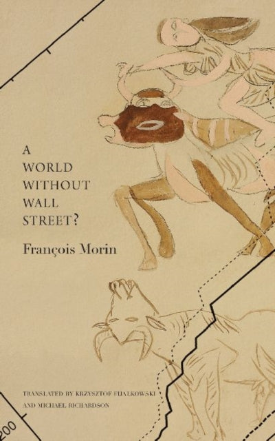 Book cover of: World Without Wall Street?