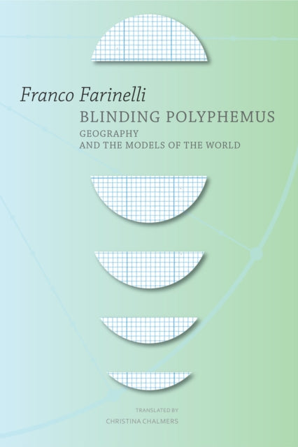 Book cover of: Blinding Polyphemus. By: Franco Farinelli