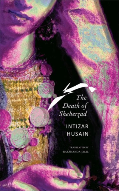 Book cover of: Death of Sheherzad. By: Intizar Husain