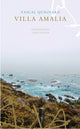 Book cover of: Villa Amalia. By: Pascal Quignard