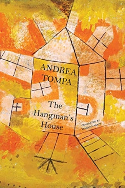 Book cover of: Hangman's House. By: Andrea Tompa