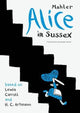 Book cover of: Alice in Sussex. By: Nicolas Mahler