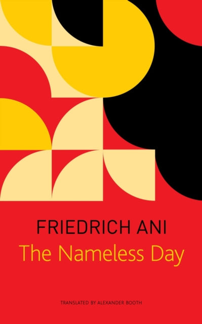 Book cover of: Nameless Day. By: Friedrich Ani