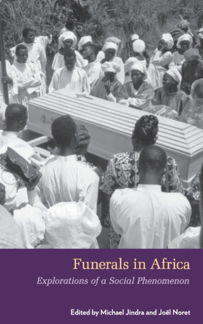 Book cover of: Funerals in Africa. By: Michael Jindra